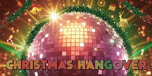 Christmas Hangover MEGA Disco with DJ Tubbs