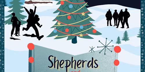 FFBC Christmas Play \u201cShepherds and Kings\u201d