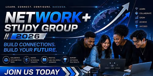 Breaking Into IT: CompTIA  Network+ Study Group for Beginners