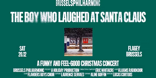 The Boy who Laughed at Santa Claus w\/ Eric Whitacre, Brussels Philharmonic & Vlaams Radiokoor