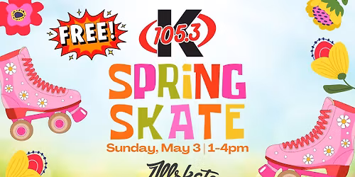 K105.3 Spring Skate