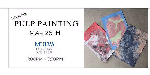 Workshop: Pulp Painting