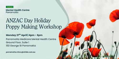 ANZAC Day Holiday Poppy Making Workshop