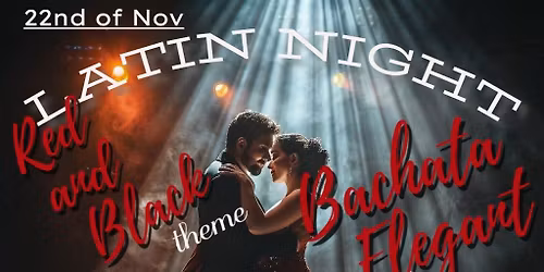 Red and Black Latin Night!\ud83d\udc83