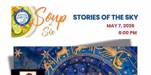 Soup at Six:  Stories of the Sky