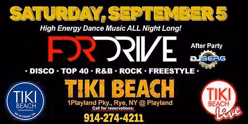FDR DRIVE @ TIKI BEACH @ Playland
