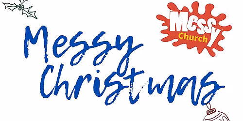 Messy Christmas at Halton Baptist Church