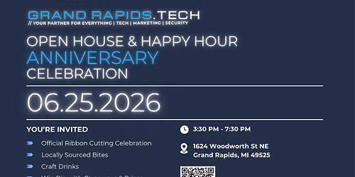 Open House + Happy Hour: Grand Rapids Tech\u2019s Anniversary Celebration