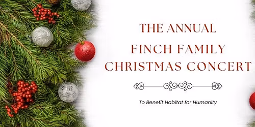 Annual Finch Family Christmas Concert