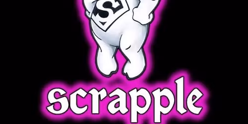 Scrapple @Bourbon Street OCMD