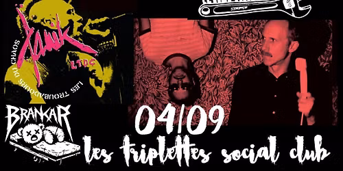 Le R\u00e9parateur \/ panik LTDC \/ Brankar en Concert aux Triplettes Social Club 