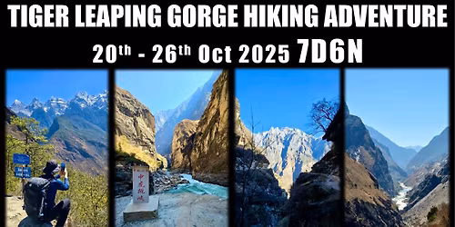 7D6N Yunnan Tiger Leaping Gorge Hiking Adventure <CONFIRMED>