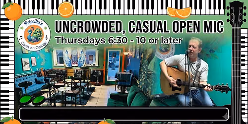CASUAL RELAXED OPEN MIC - ALL AGES WELCOME! MUSICIANS, SINGERS, POETS