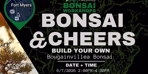 Bonsai & Cheers -Fort Myers Brewing Co - L&J Nursery - Bougainvillea Bonsai