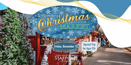 Williamsburg Christmas Market with Stafford Parks and Recreation
