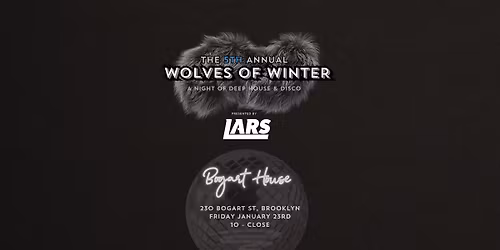 Wolves of Winter: 5th Annual Winter Party