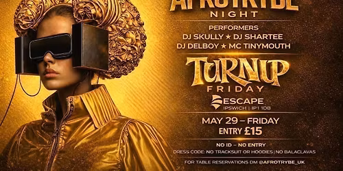 \ud83d\udd25 AFROTRYBE NIGHT \u2013 TURN UP FRIDAY \ud83d\udd25