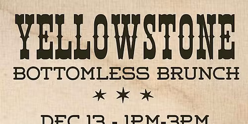 YELLOWSTONE BOTTOMLESS BRUNCH AT THE BORDER INN BACCHUS MARSH