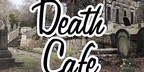 Death Caf\u00e9 with Penny Merrett