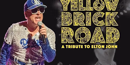 Yellow Brick Road - A Tribute to Elton John 