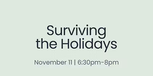 Surviving the Holidays