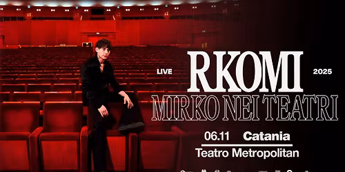 RKOMI | @Catania - Teatro Metropolitan