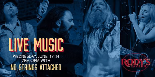 No Strings Attached at Rody's! 