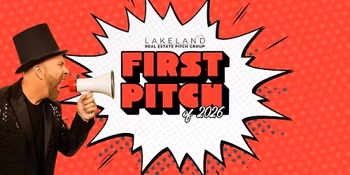 The Lakeland Real Estate Pitch Group