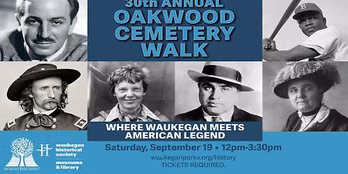 30th Annual Oakwood Cemetery Walk