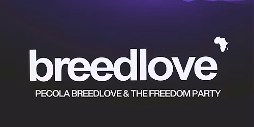 Pecola Breedlove & The Freedom Party (Breedlove - West Philly Poetry Event)