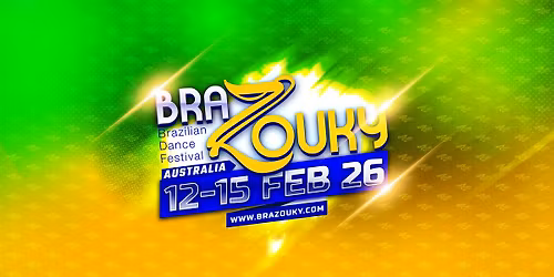 BraZouky \ud83c\udde7\ud83c\uddf7 AUS \ud83c\udde6\ud83c\uddfa 2026 - Worldwide Brazilian Dance Festival