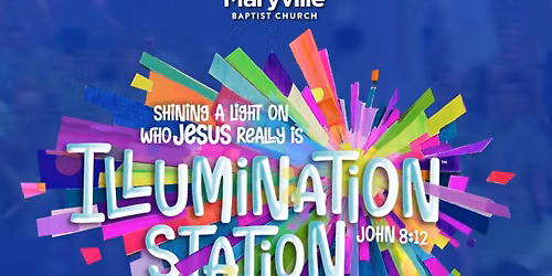 VBS - Illumination Station! \u271d\ufe0f\u2728