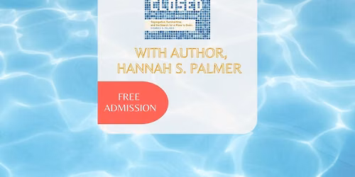 Book Talk with Author, Hannah S. Palmer