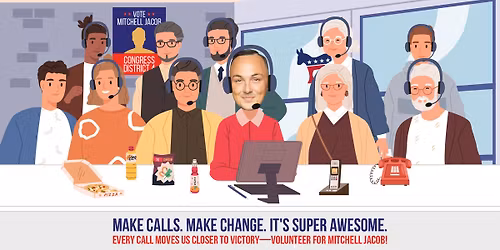 Phone Bank Sundays with Mitchell Jacob