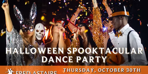 Halloween Spooktacular Dance Party - Guests Welcome!