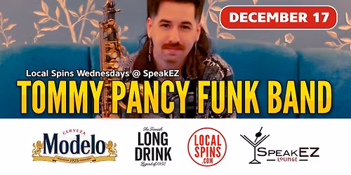 Tommy Pancy Fusion Band at SpeakEZ Lounge: Local Spins Wednesdays Series