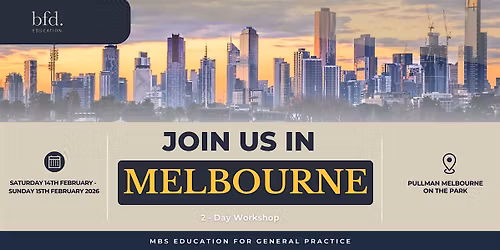 MBS Education for General Practice Workshop - MELBOURNE 2026