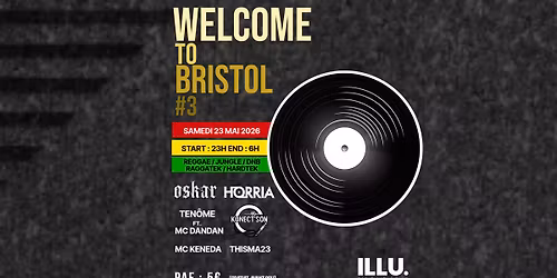 WELCOME TO BRISTOL #3