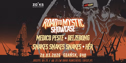 Road to Mystic 2026 Showcase: Medico Peste, Belzebong, Snakes Snakes Snakes, H\u00e9r \/ 28 III \/ Gda\u0144sk