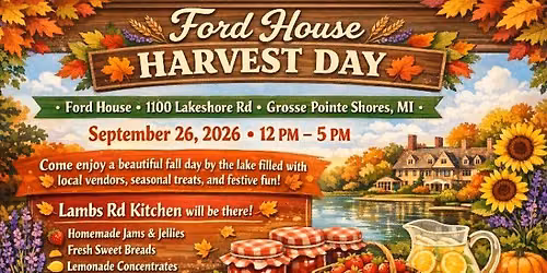 FORD HOUSE HARVEST DAY