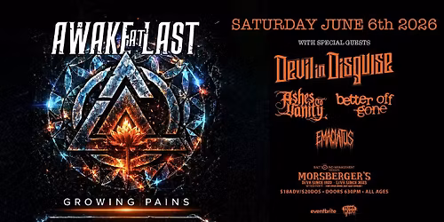 Awake At Last with DevilInDisguise,AshesToVanity,BetterOffGone,Emaciatus