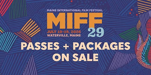 29th Annual Maine International Film Festival