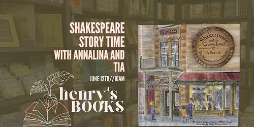 Shakespeare Story Time with Annalina & Taylor