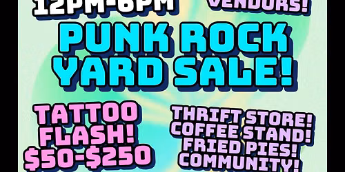 Punk Rock Yard Sale September! \ud83e\udeb2 at Wantfull Things