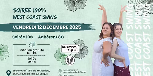 Soirée 100% West Coast Swing au Sonograf'