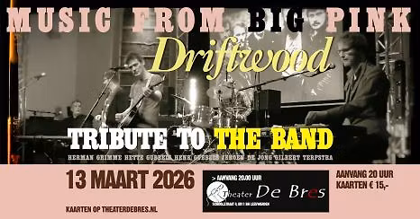 Tribute to The Band Driftwood