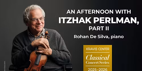 AN AFTERNOON WITH ITZHAK PERLMAN