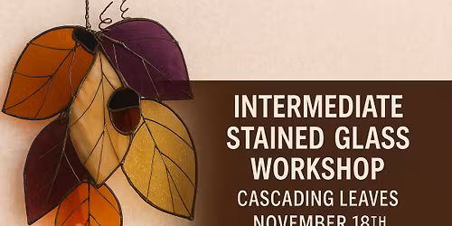 Cascading Leaves - Intermediate Stained Glass