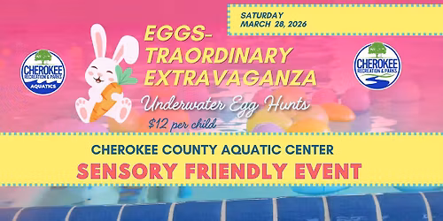 Sensory-Friendly Egg Hunt - Saturday, March 28