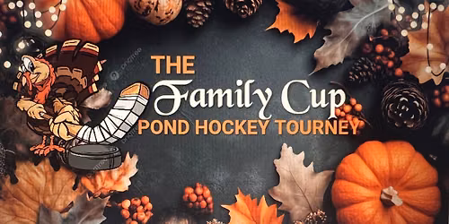 The Family Cup Pond Hockey Tourney 1